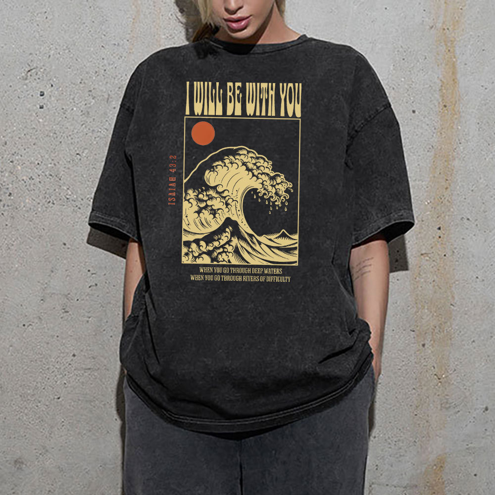 I Will Be With You Christian Washed T-Shirt