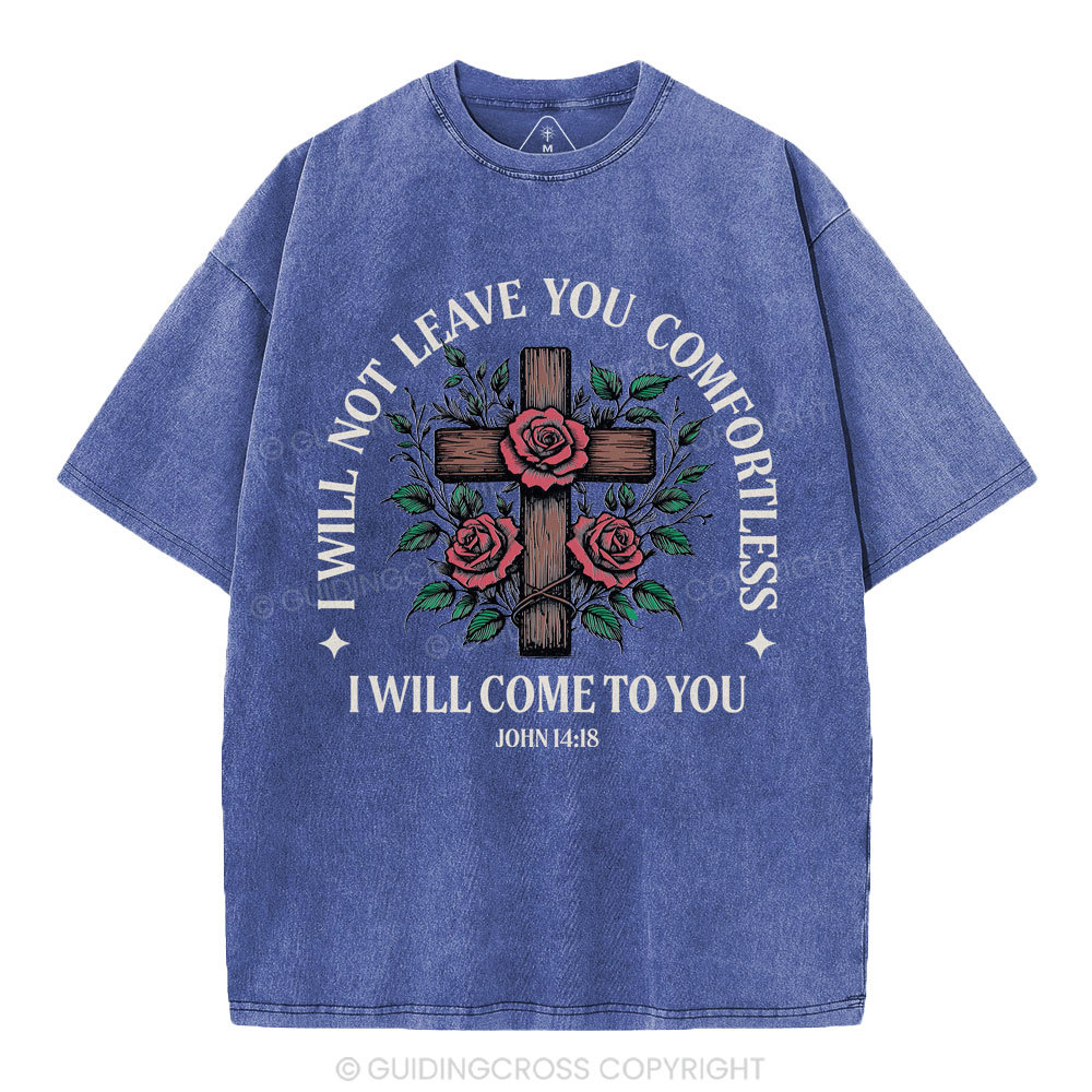 I Will Come To You Christian Washed T-Shirt