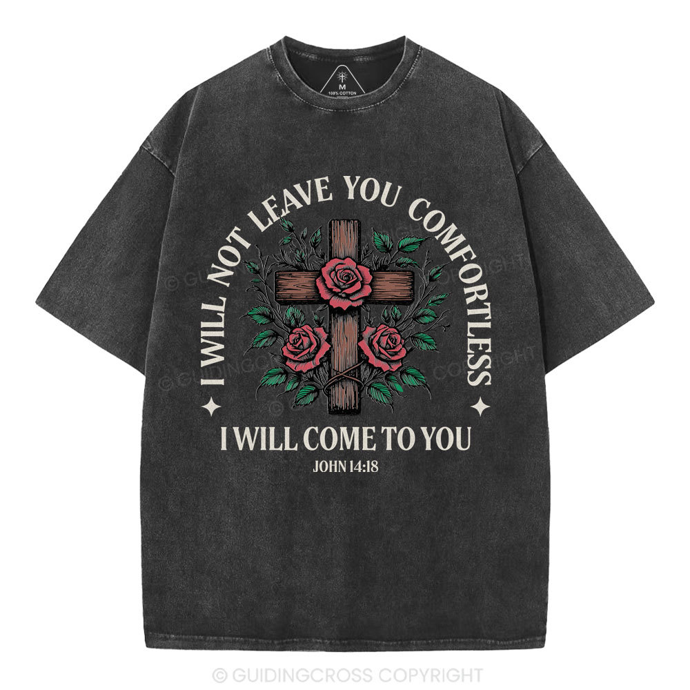 I Will Come To You Christian Washed T-Shirt
