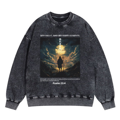 I Will Fear No Evil Anime Chirstian Washed Sweatshirt