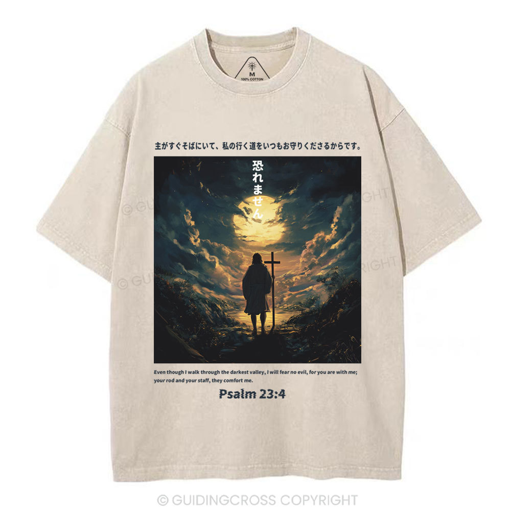I Will Fear No Evil Chirstian Washed T-Shirt