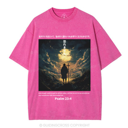 I Will Fear No Evil Chirstian Washed T-Shirt