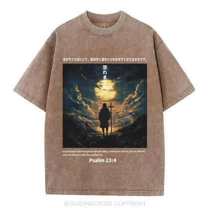 I Will Fear No Evil Chirstian Washed T-Shirt