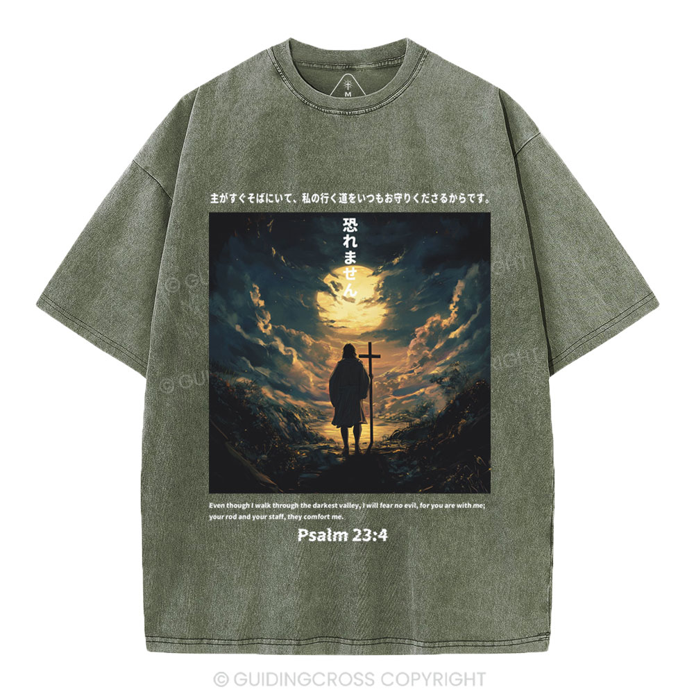 I Will Fear No Evil Chirstian Washed T-Shirt