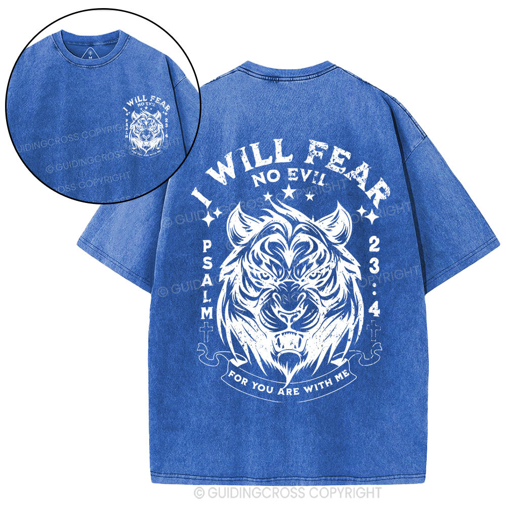 I Will Fear No Evil Christian Washed T-Shirt