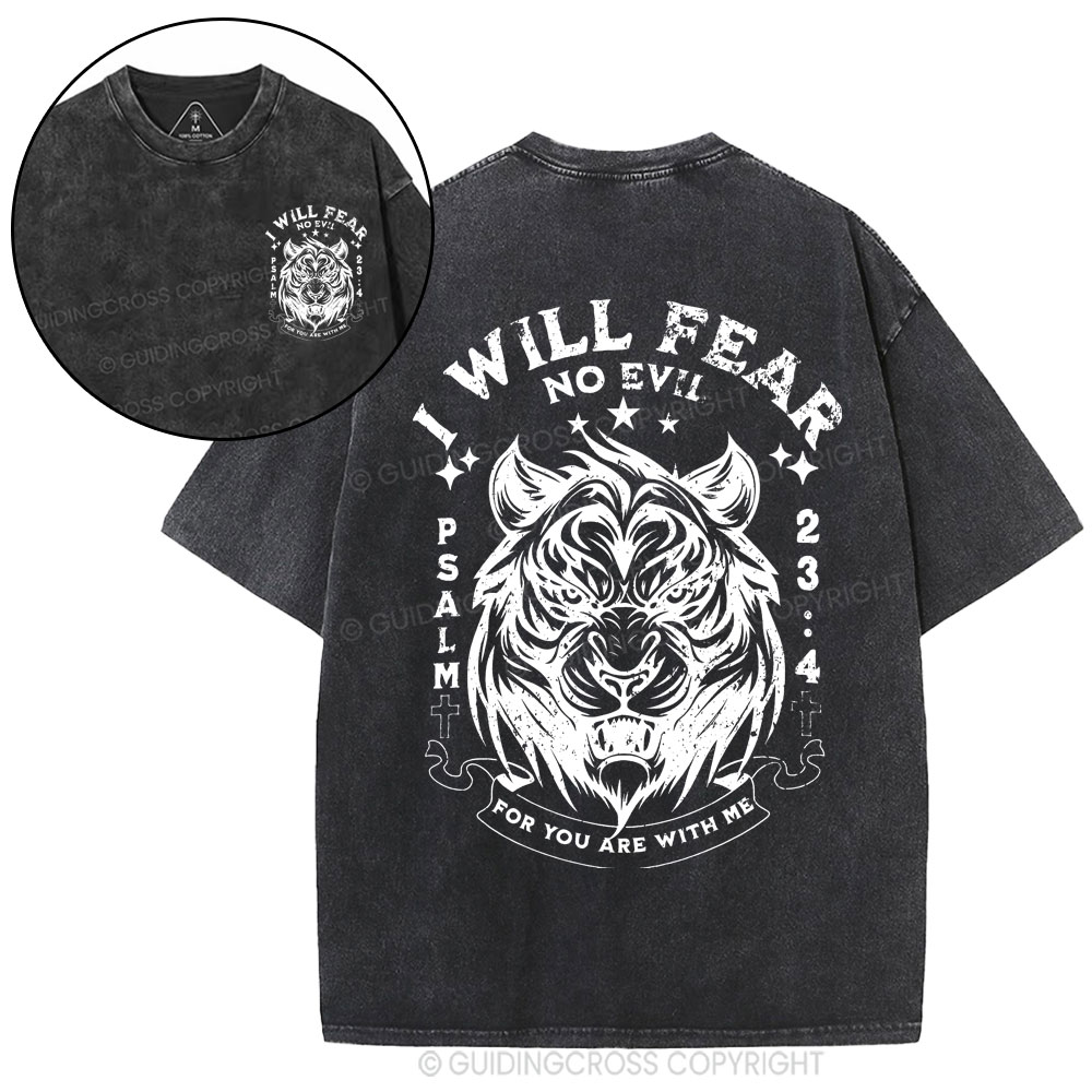 I Will Fear No Evil Christian Washed T-Shirt