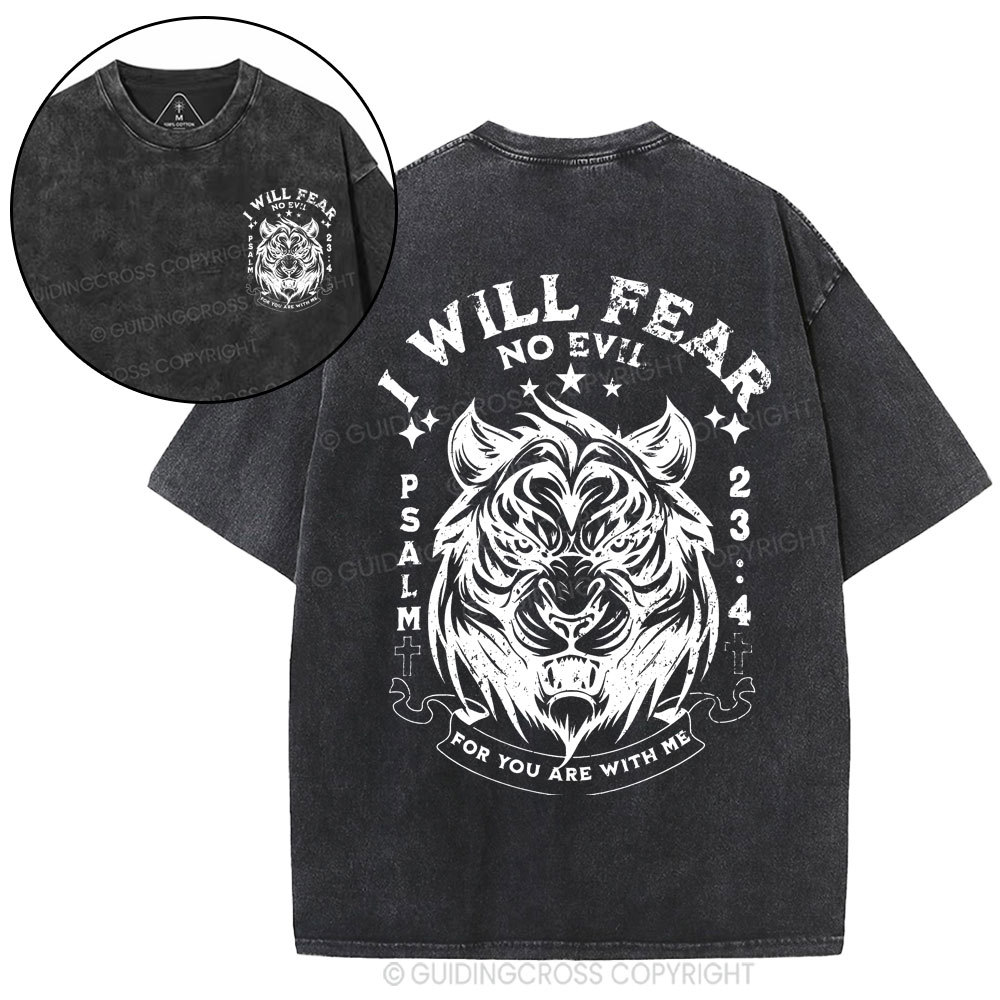 I Will Fear No Evil Christian Washed T-Shirt