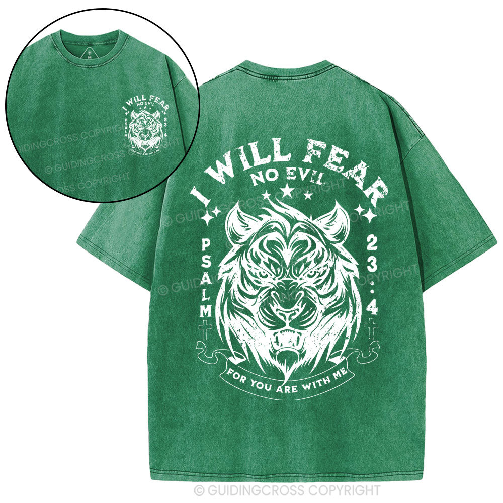 I Will Fear No Evil Christian Washed T-Shirt