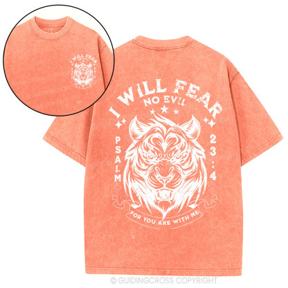 I Will Fear No Evil Christian Washed T-Shirt