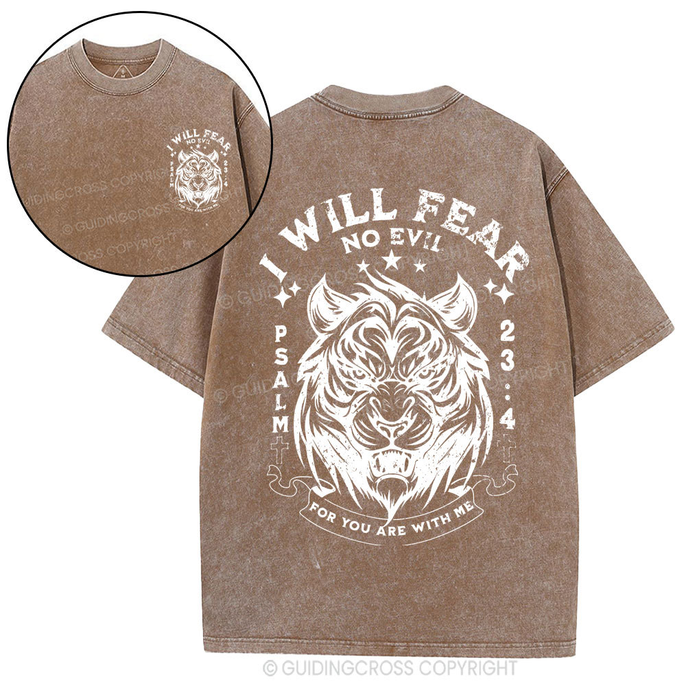 I Will Fear No Evil Christian Washed T-Shirt