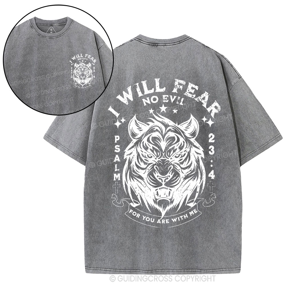 I Will Fear No Evil Christian Washed T-Shirt