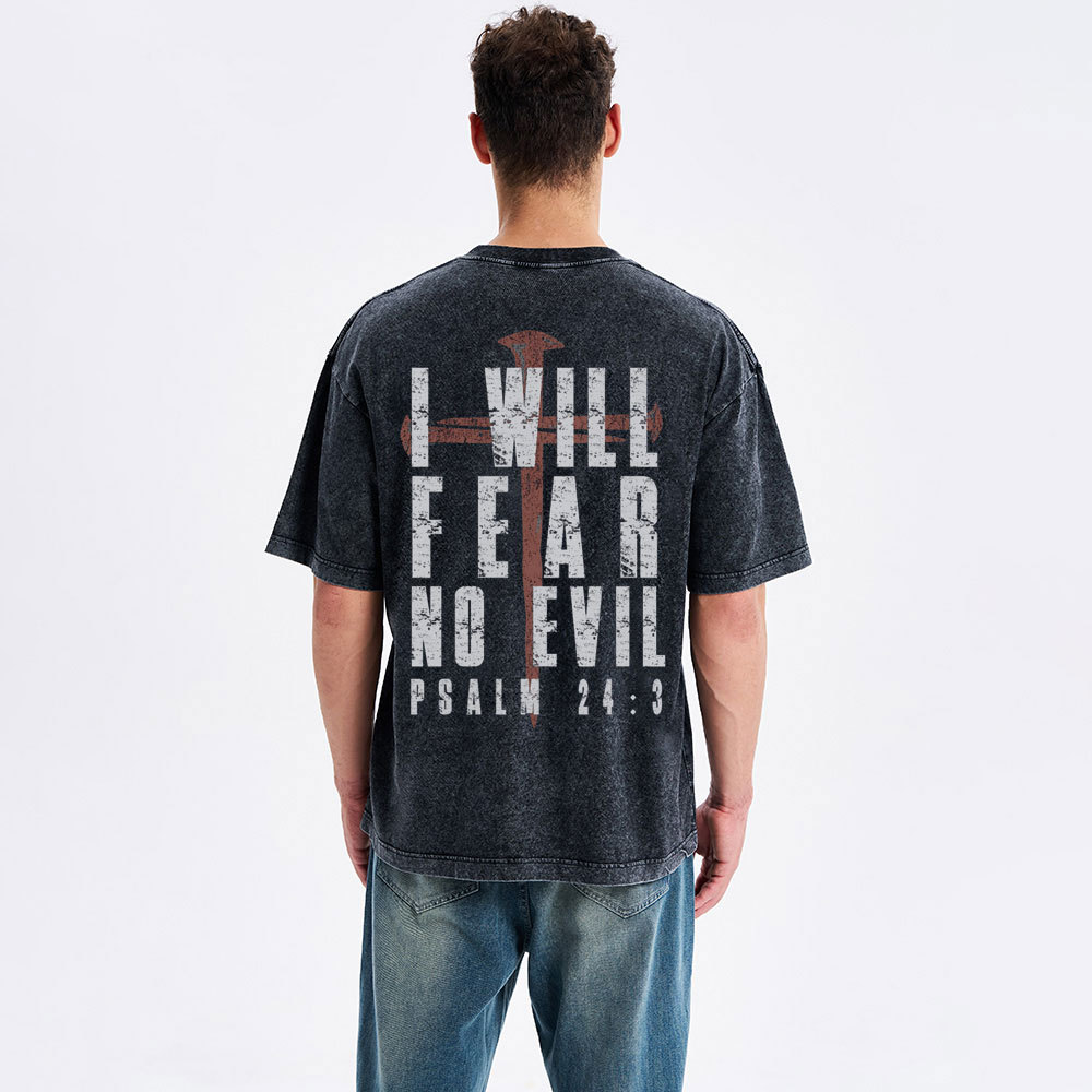 I Will Fear No Evil Christian Washed T-Shirt