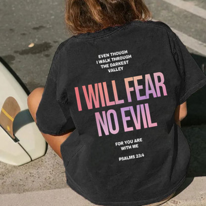 I Will Fear No Evil Christian Washed T-Shirt