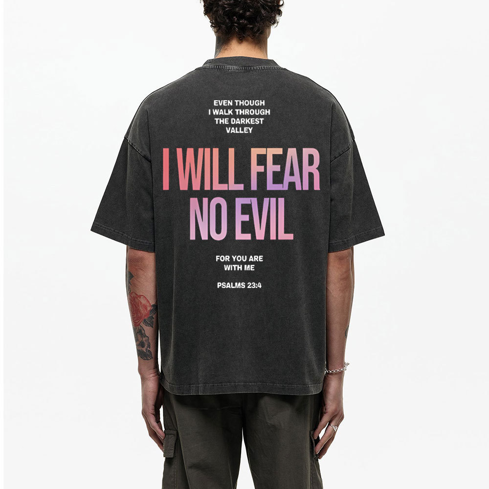 I Will Fear No Evil Christian Washed T-Shirt
