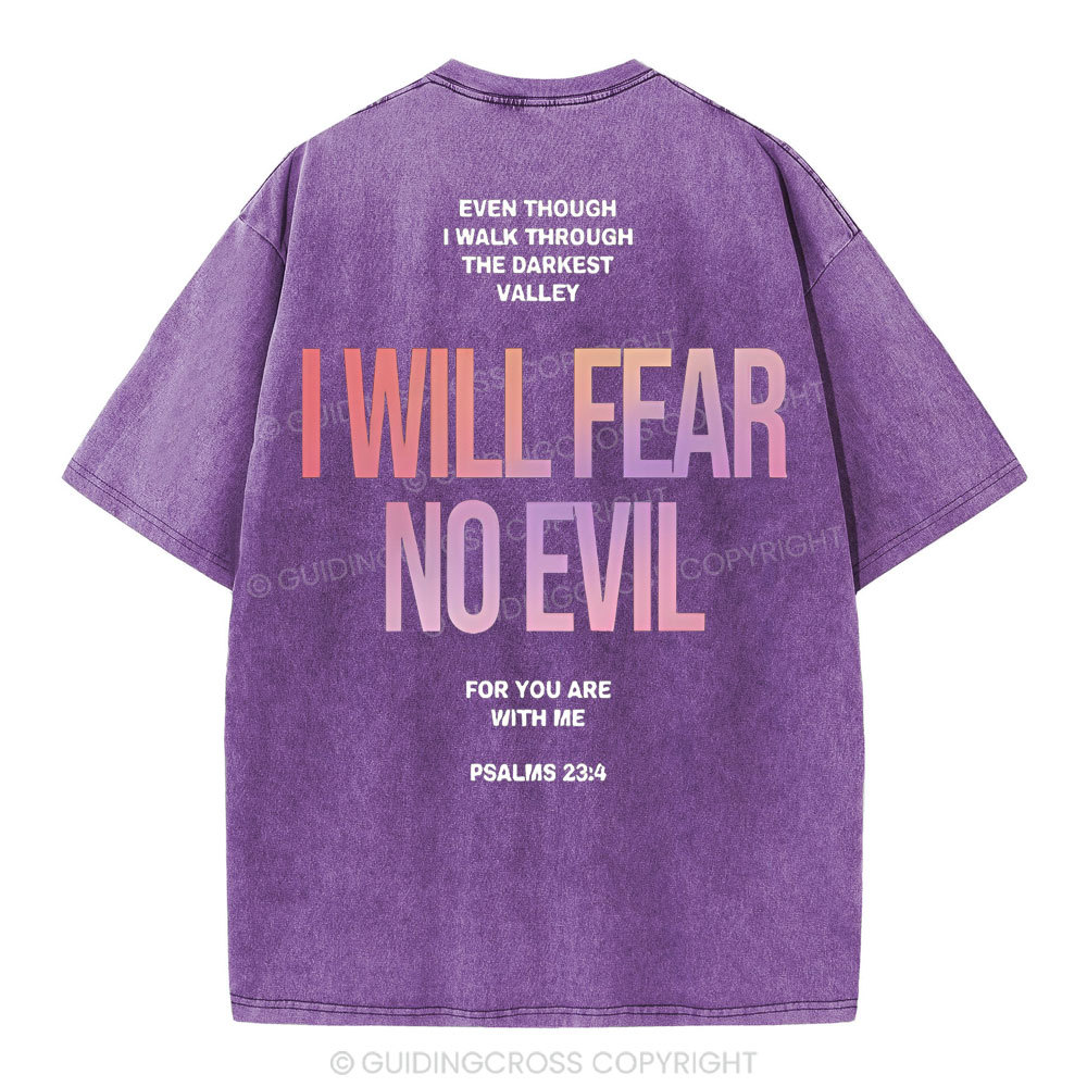I Will Fear No Evil Christian Washed T-Shirt