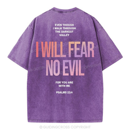 I Will Fear No Evil Christian Washed T-Shirt