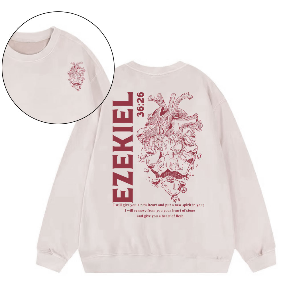 I Will Give You A New Heart And Put A New Spirit Christian Washed Sweatshirt