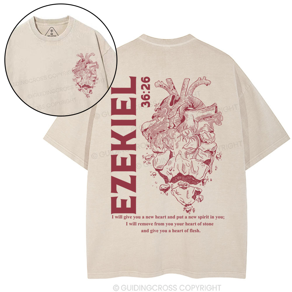 I Will Give You A New Heart And Put A New Spirit Christian Washed T-Shirt