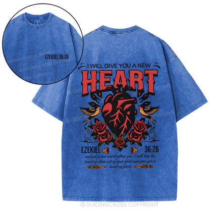 I Will Give You A New Heart Christian Washed T-Shirt