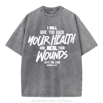 I Will Give You Back Christian Washed T-Shirt