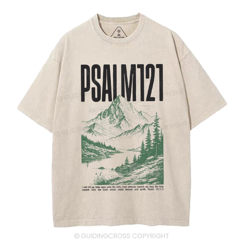 I Will Lift Mine Eyes Unto The Hills Christian Washed T-Shirt