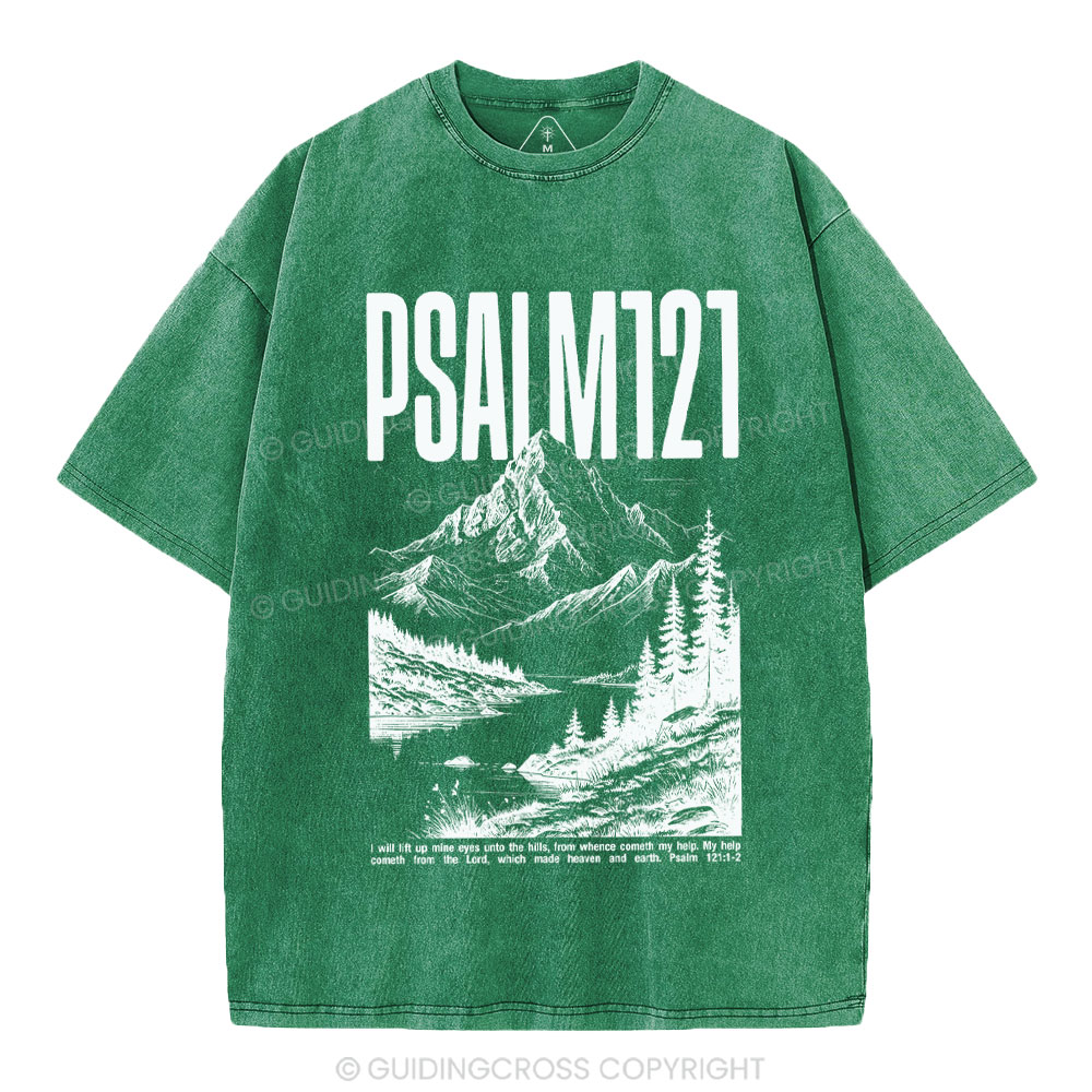 I Will Lift Mine Eyes Unto The Hills Christian Washed T-Shirt