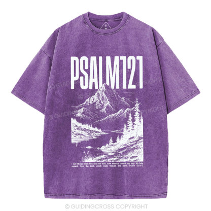 I Will Lift Mine Eyes Unto The Hills Christian Washed T-Shirt