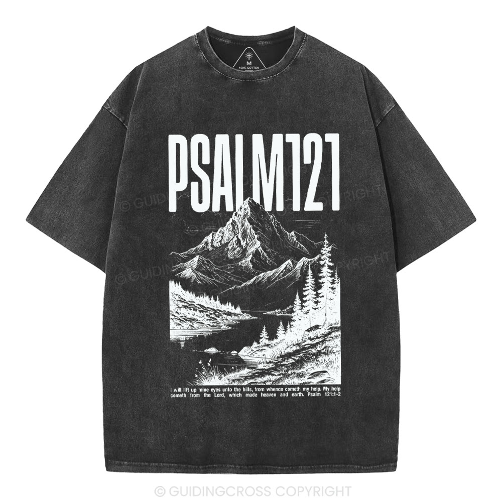 I Will Lift Mine Eyes Unto The Hills Christian Washed T-Shirt