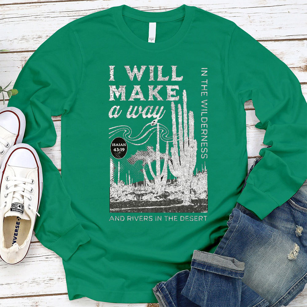 I Will Make A Way And Revers In The Desert Isaiah 43:19 Christian T-Shirt