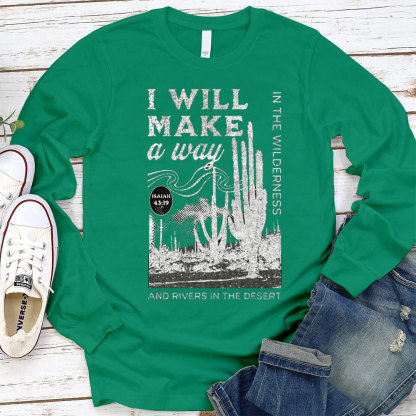 I Will Make A Way And Revers In The Desert Isaiah 43:19 Christian T-Shirt
