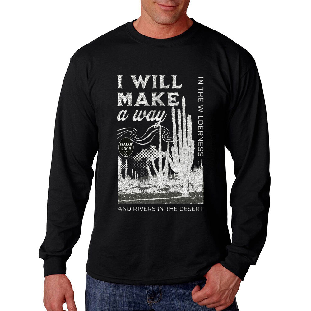 I Will Make A Way And Revers In The Desert Isaiah 43:19 Christian T-Shirt