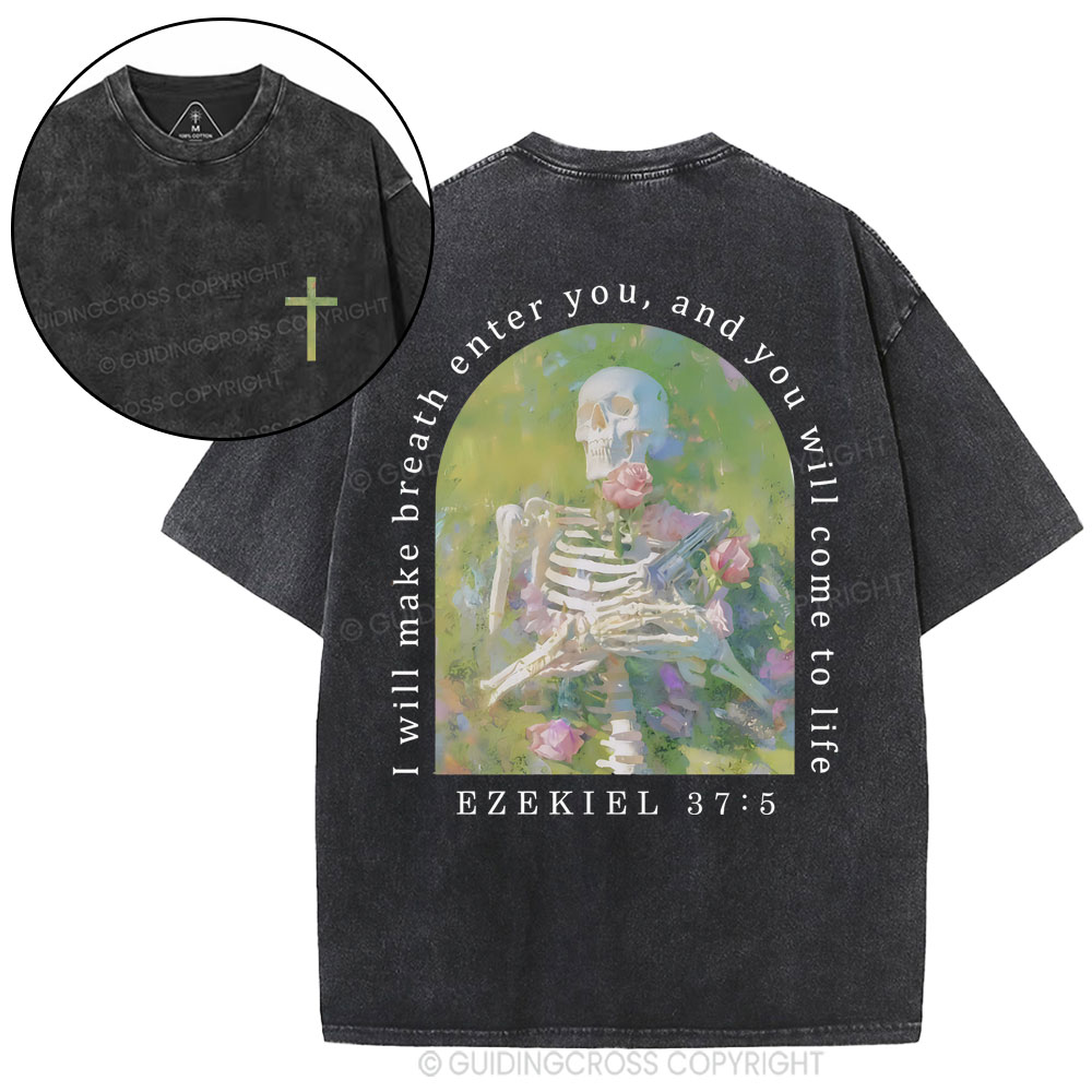 I Will Make Breath Enter You Christian Washed T-Shirt