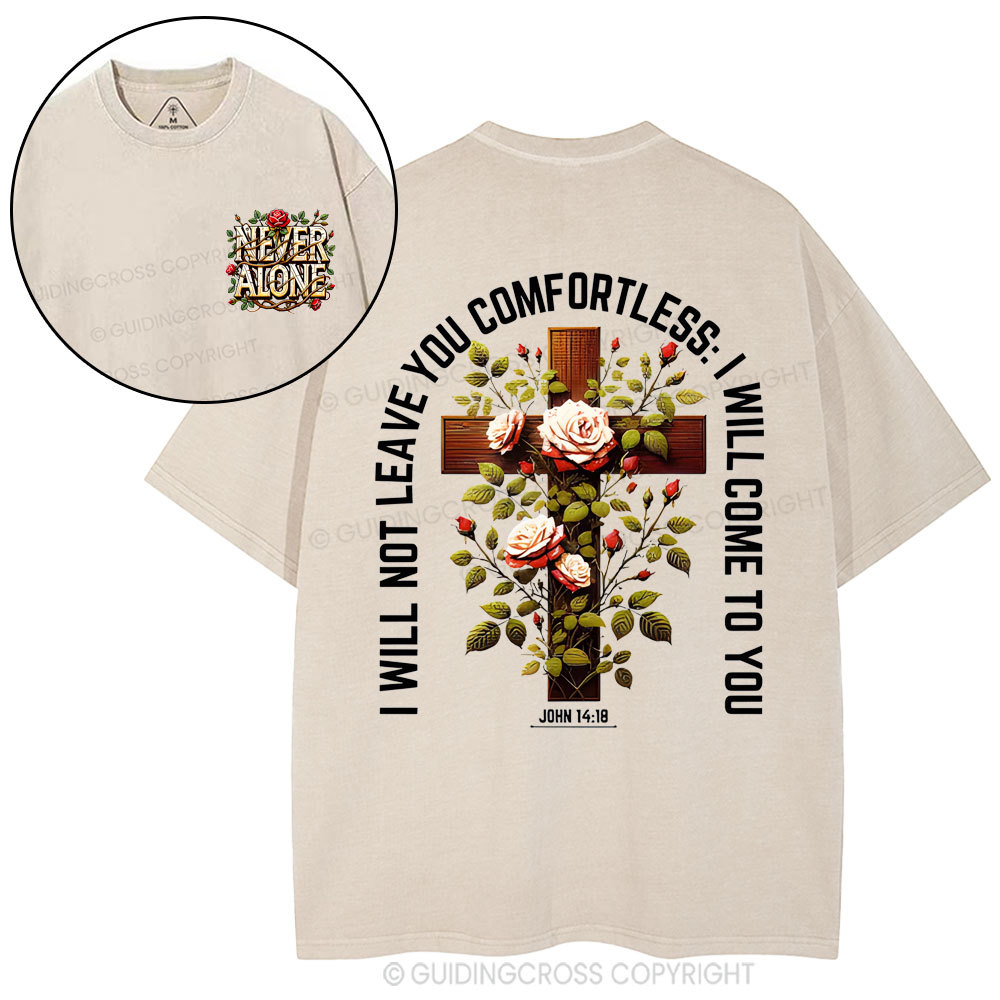 I Will Not Leave You Comfortless  Christian Washed T-Shirt