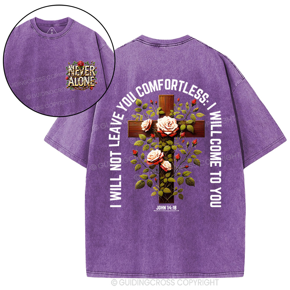 I Will Not Leave You Comfortless  Christian Washed T-Shirt