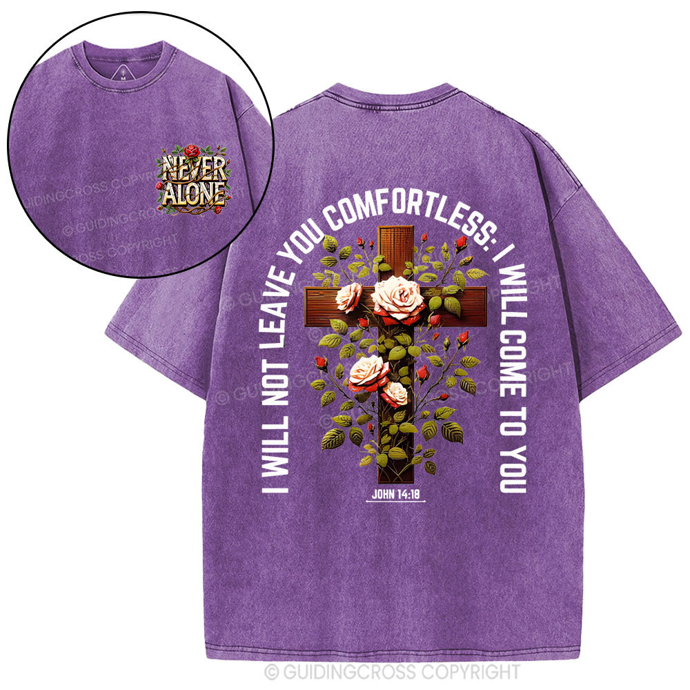 I Will Not Leave You Comfortless  Christian Washed T-Shirt