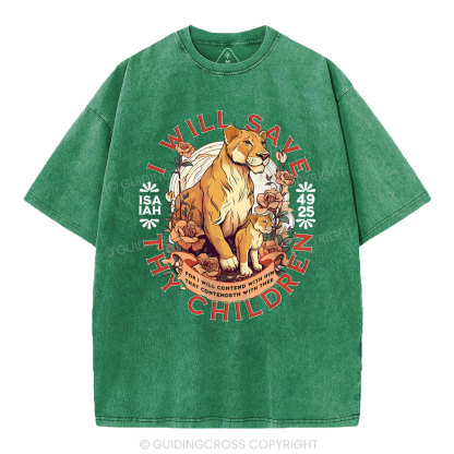 I Will Save Thy Children  Christian Washed T-Shirt