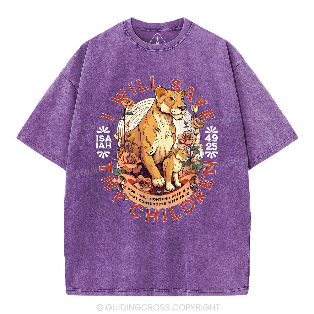 I Will Save Thy Children  Christian Washed T-Shirt