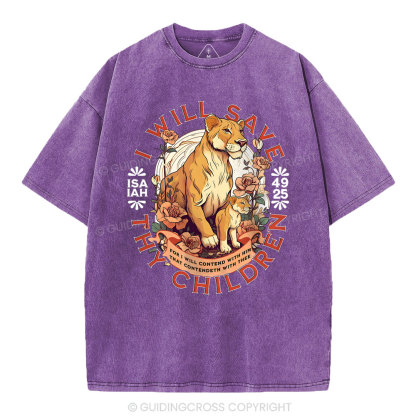 I Will Save Thy Children  Christian Washed T-Shirt