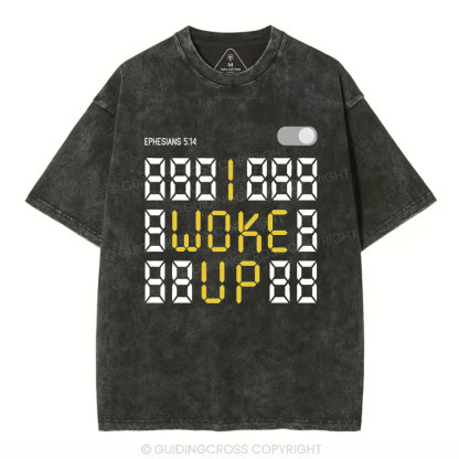 I Woke Up Christian Washed T-Shirt