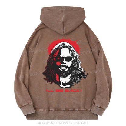 I'll Be Back Christian Washed Hoodie