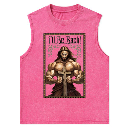 I'll Be Back Christian Washed T-Shirt