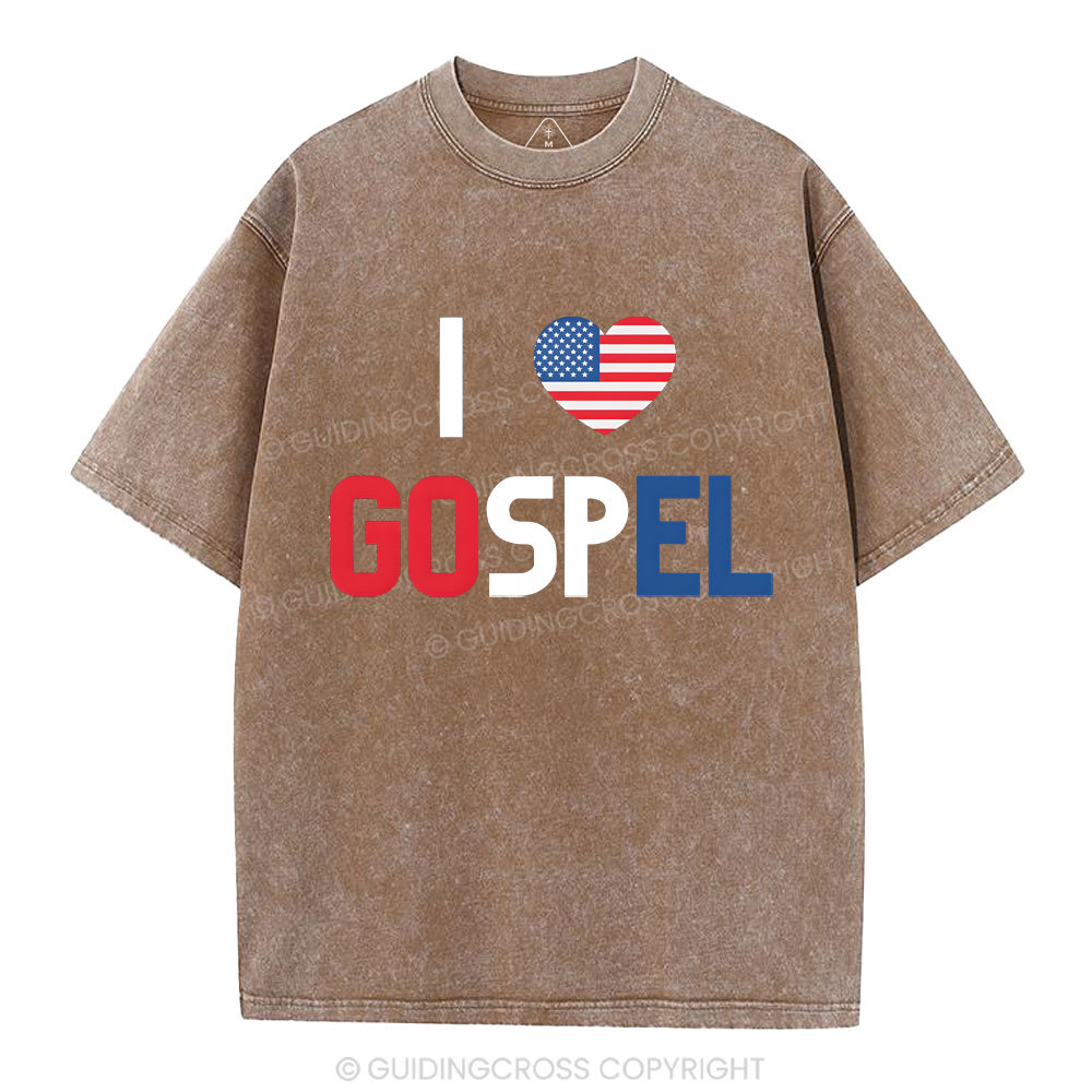 I love Gospel Christian Washed T-Shirt