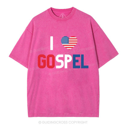 I love Gospel Christian Washed T-Shirt
