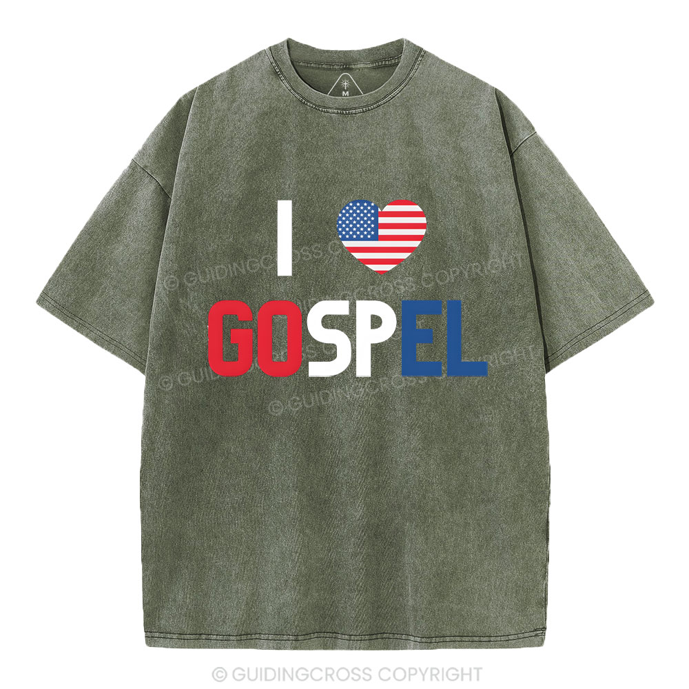 I love Gospel Christian Washed T-Shirt