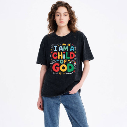 I'm A Child Of God Christian Washed T-Shirt