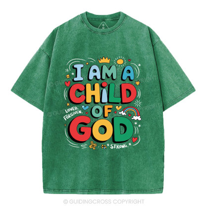 I'm A Child Of God Christian Washed T-Shirt