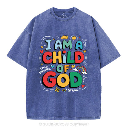I'm A Child Of God Christian Washed T-Shirt