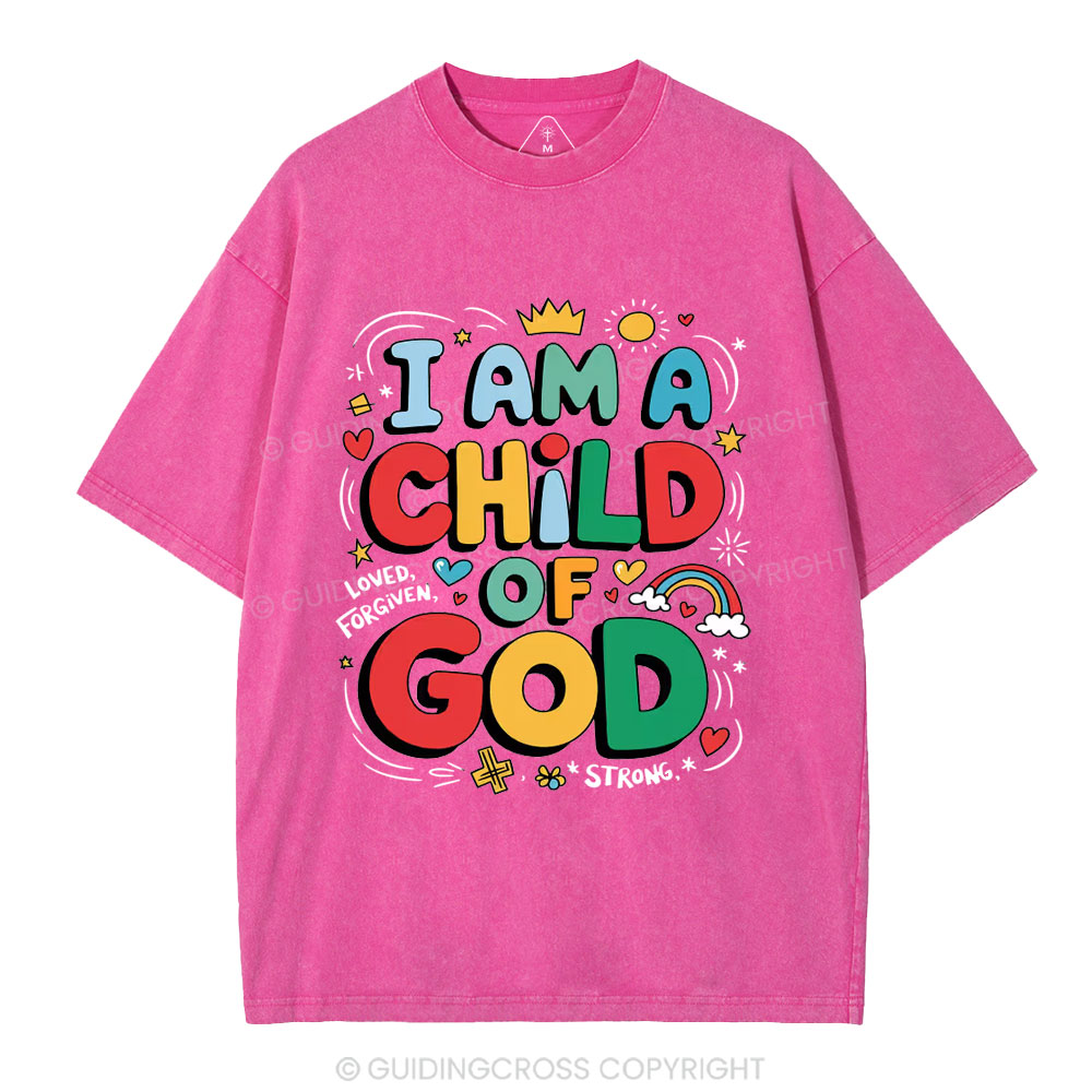 I'm A Child Of God Christian Washed T-Shirt