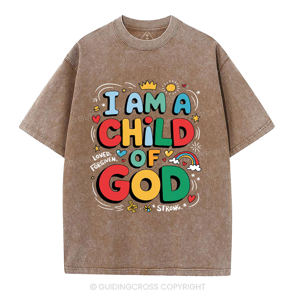 I'm A Child Of God Christian Washed T-Shirt