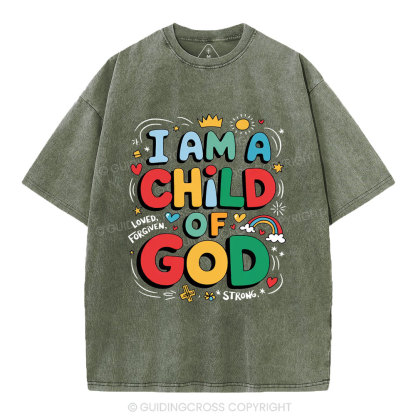 I'm A Child Of God Christian Washed T-Shirt